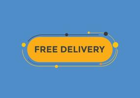 Free delivery text button. Web button banner template Free delivery vector