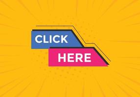 Click here button. Click here text web template. Sign icon banner vector