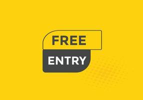 Free entry text button. Web button banner template Free entry vector