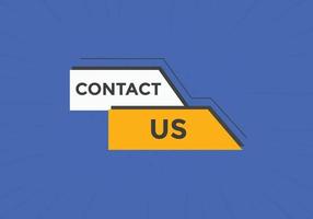 Contact us button. Contact us text web template. Sign icon banner vector