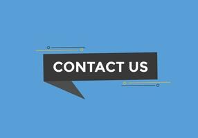 Contact us button. Contact us text web template. Sign icon banner vector