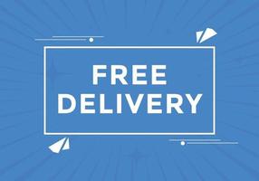 Free delivery text button. Web button banner template Free delivery vector