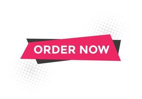 Order Now text button. Web button banner template Order Now vector