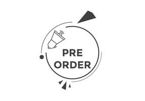 Pre Order text button. Web button banner template Pre Order vector