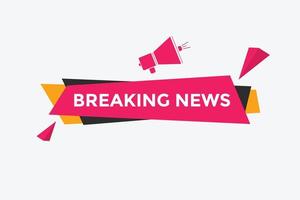 Breaking news button. Web button template vector