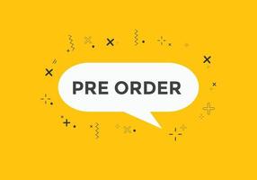 Pre Order text button. Web button banner template Pre Order vector