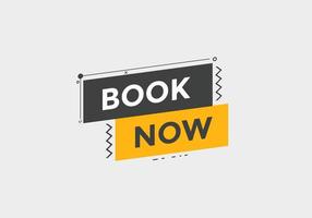 Book now button. Book now text web template. Modern web Banner template vector