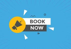 Book now button. Book now text web template. Modern web Banner template vector