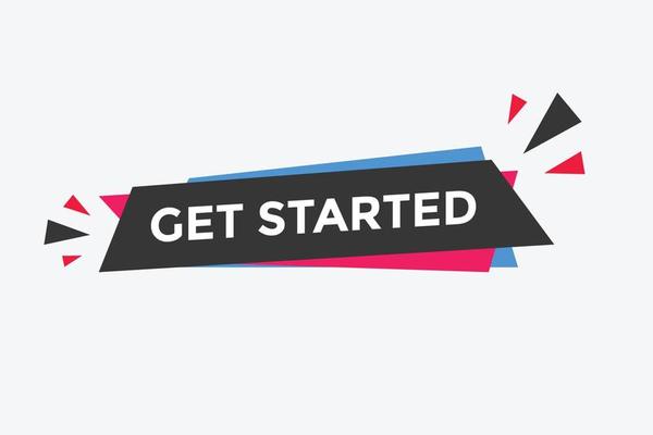 Get Started button. Get Started text web banner template. Sign icon banner