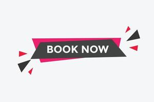 Book now button. Book now text web template. Modern web Banner template vector