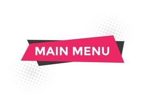 Main Menu text button. Web button banner template Main Menu vector