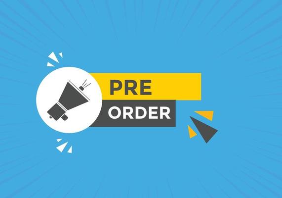 Pre Order text button. Web button banner template Pre Order
