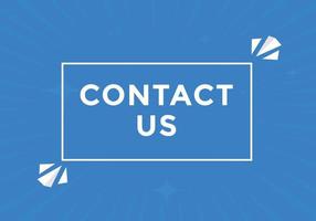 Contact us button. Contact us text web template. Sign icon banner vector