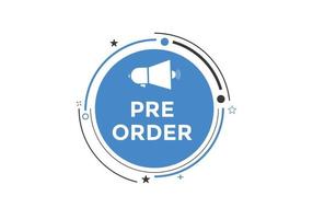 Pre Order text button. Web button banner template Pre Order vector