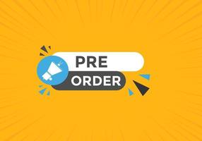 Pre Order text button. Web button banner template Pre Order vector