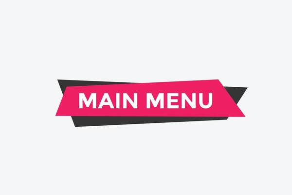 Main Menu button. Main Menu text web banner template. Sign icon banner