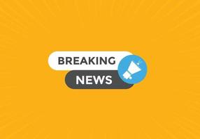 Breaking news button. Web button template vector