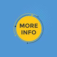 More info button. More info text web banner template. Sign icon banner vector