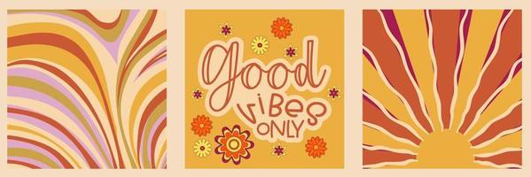 Set groovy retro poster with flower, quotes and abstract. Hippie slogan good vibes only and psychedelic background in set. Retro groovy vector illustration.