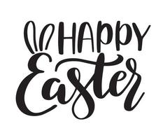 Happy Easter lettering with bunny ears. Vector hand drawn lettering. Brush pen calligraphy. Design for holiday greeting cards, invitations, t shirt.