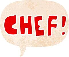 cartoon word chef and speech bubble in retro textured style vector