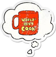 worlds best cook mug and thought bubble as a distressed worn sticker vector