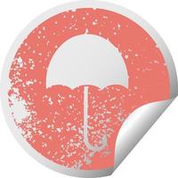 distressed circular peeling sticker symbol of a open umbrella vector