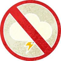 retro illustration style cartoon no storms allowed sign vector