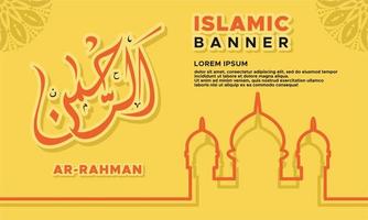 Islamic Banner Template With Calligraphy Ar Rahman translation of the most loving For Sharia Or Ramadan Events vector