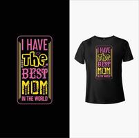 Mom T-Shirt Design vector