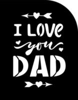Fathers day gift ideas papercut card with quote I love you dad, arrows with heart. Ready file for cutting machine. Vector template for greeting card.