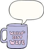 worlds best wife mug and speech bubble vector