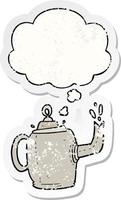 cartoon old kettle and thought bubble as a distressed worn sticker vector