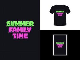 diseño de cita de tipografía de camiseta, tiempo familiar de verano para imprimir. plantilla de póster, vector premium.