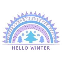 Cute rainbow composition Hello winter. Winter illustration in flat style for design. Happy New Year, Merry Christmas, Cozy Winter. Rainbow, tree, snowflakes vector