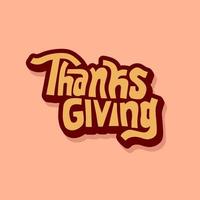 unique hand drawn vector lettering of thanks giving word about giving day, gratitude, prayer, happy, love.good for   invitation card, greeting card, banner, poster, sticker, paper craft