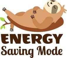 Sloth Energy Saving Mode vector, Sloth vector