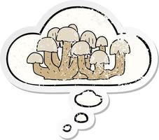 cartoon mushroom and thought bubble as a distressed worn sticker vector