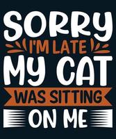 Cat Quotes T-shirt Design Vector