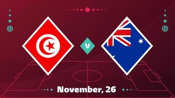 tunisia vs australia match. Football 2022 world championship match versus teams on soccer field. Intro sport background, championship competition final poster, flat style vector illustration