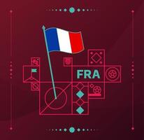 Francia torneo mundial de fútbol 2022 bandera ondulada vectorial fijada a un campo de fútbol con elementos de diseño. Fase final del torneo mundial de fútbol 2022. colores y estilo del campeonato no oficiales. vector