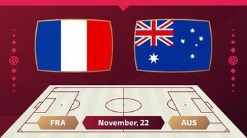 partido francia vs australia. partido del campeonato mundial de fútbol 2022 contra equipos en el campo de fútbol. antecedentes deportivos de introducción, afiche final de la competición del campeonato, ilustración vectorial de estilo plano
