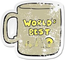 distressed sticker of a worlds best dad mug vector