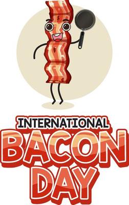 International bacon day poster design