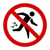 Warning do not run sign and symbol graphic design vector illustration