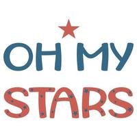 Oh my star quote vector