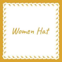 Border with Women Hat for banner, poster, and greeting card vector