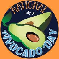 National Avocado Day Sign vector