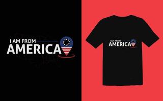 I am from America typography t-shirt design premium vector file