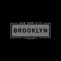 diseño de escritura de brooklyn, adecuado para serigrafía de camisetas, ropa, chaquetas y otros vector